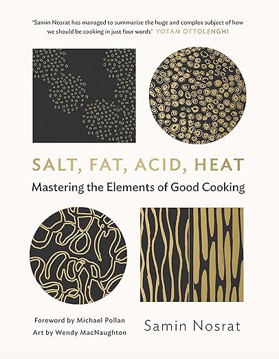 Salt Fat Acid Heat